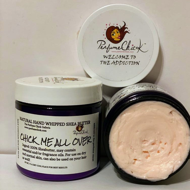 CHICK ME ALL OVER - FEMININE - 4oz - #18 - X